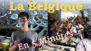 LA BELGIQUE EN 5 MINUTES [upl. by Rebekkah]