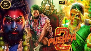 pushpa 2 full movie in hindi dubbed Allu arjun rashmika mandana full HD hindi movie ampreview [upl. by Epuladaug]