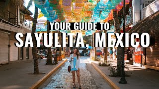 A TRAVEL GUIDE TO SAYULITA MEXICO [upl. by Junieta]