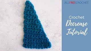 Crochet Decrease Tutorial [upl. by Tuorah]