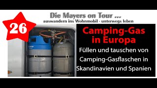 Video 26 Gasflaschen Tauschen und Füllen in Europa auf unserer Tour [upl. by Yadnil640]