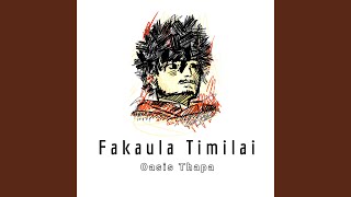 Fakaula Timilai [upl. by Nertie559]