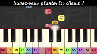 Piano pour enfants  Savez vous planter les choux [upl. by Ashla]