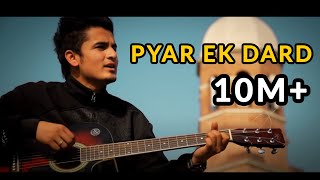 Pyar Ek Dard  Vishal Rana  Official Music Video  Team Evolution [upl. by Shimberg312]