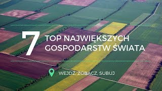 TOP 7 Największych gospodarstw rolnych świata [upl. by Ecnaiva]