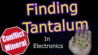 Finding Tantalum in Electronics [upl. by Snowman134]