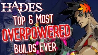 The 6 Most OVERPOWERED Builds in Hades  Haelian [upl. by Irrol]