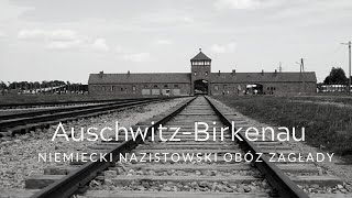 POLSKA 🇵🇱  Oświęcim Brzezinka  Niemiecki Nazistowski Obóz Zagłady AuschwitzBirkenau 4K PL\EN [upl. by Intruoc714]