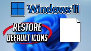 How To Restore Default Icons On Windows 11  Tutorial [upl. by Ykcim]