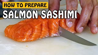 Fish Recipe Prepping Salmon Sashimi [upl. by Naujej]