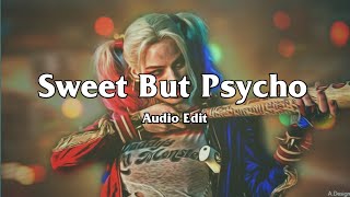 Sweet But Psycho  Tiktok Remix Audio Edit [upl. by Gwenni]