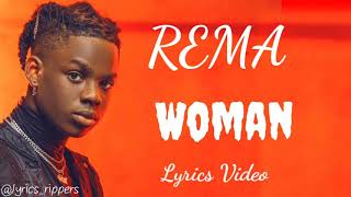 REMA  Woman Lyrics Video [upl. by Sylirama]