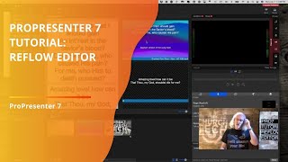 ProPresenter 7 Tutorial Reflow editor [upl. by Filemon]