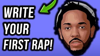 How To Write A Rap Your First Verse In Under 11 Minutes StepByStep [upl. by Llerej]