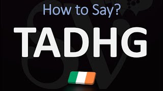 How to Pronounce Tadhg  Irsh Name Pronunciation [upl. by Zzabahs]