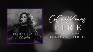 CeCe Winans  Fire Official Audio [upl. by China]