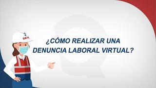 Tutorial Denuncia Laboral Virtual [upl. by Detta43]