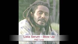 Lista Serum  Blow Up [upl. by Nivra]