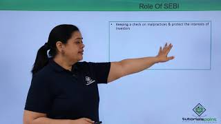 Class 12th – Securities and Exchange Board of India SEBI  Business Studies  Tutorials Point [upl. by Seidnac]