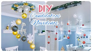 COMO HACER LUJOSOS CHANDELIERS DE NAVIDAD DIY CANDELABROS DE ESFERAS diycandelabros [upl. by Ahoufe734]