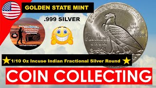 110 Oz Incuse Indian Fractional Silver Round Golden State Mint [upl. by Braynard]