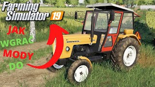 Jak pobrać i wgrać mod do Farming Simulator 19 🤔 FS19 [upl. by Yeung]