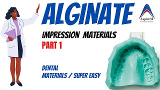 Alginate  Impression Material Part 1  Dental Materials [upl. by Meirrak]