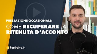 COME RECUPERARE LA RITENUTA DACCONTO [upl. by Sihon]