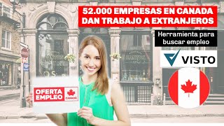 52000 empresas en Canada contratan extranjeros [upl. by Nihsfa]