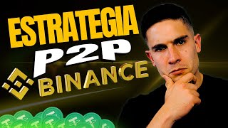 ¡COMO GANAR SIEMPRE EN EL ARBITRAJE P2P DE BINANCE [upl. by Gaul]