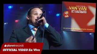 JUAN FORMELL Y LOS VAN VAN  Anda Ven Y Quiereme En Vivo 13 de 16 [upl. by Inajna]