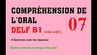 DELF B1  Compréhension de loral no 7 [upl. by Bernadine]