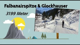 Ski  Tour Falbanairspitze und Glockhauser Reschenpass Tolle Tour im Langtauferer Tal Start Melag [upl. by Ahso]