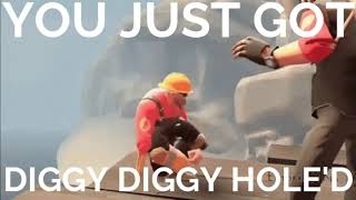 YOU GOT DIGGY DIGGY HOLED [upl. by Asira]