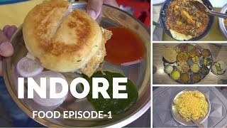 Indore Madhya pradesh Food Journey Episode 1  Breakfast lunch and Dinner [upl. by Nosrej]