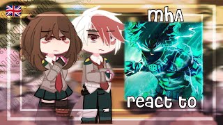 Past Class 1A react to VIGILANTE Deku  Izuku Midoriya  MHA  BNHA [upl. by Airamahs]