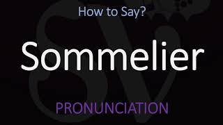 How to Pronounce Sommelier CORRECTLY [upl. by Araeit719]