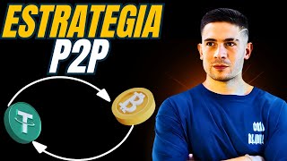 LAS 4 MEJORES ESTRATEGIAS DEL ARBITRAJE P2P  RENTABILIDAD EN EUROS DOLARES Y PESOS [upl. by Adnawot706]