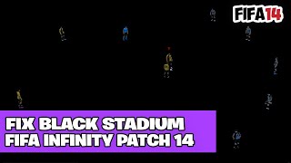 HOW TO FIX BLACK STADIUM ON FIP14 v4 HBZ MOD 2122  FIFA 14 TUTORIAL [upl. by Sivert]