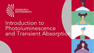 Introduction to Photoluminescence and Transient Absorption [upl. by Nnahsal]