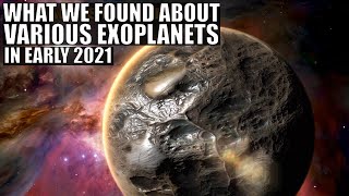 Important 2021 Discoveries About Various Planets  Video Compilation [upl. by Halilahk377]