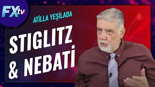 Stiglitz amp Nebati  Artunç Kocabalkan  Atilla Yeşilada [upl. by Marie]