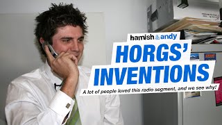 Horgs Inventions  Hamish amp Andy [upl. by Eirek833]