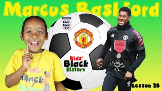 What You Must Know About Marcus Rashford  Kids Black History [upl. by Demy]