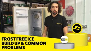 BEST Advice Frost Free Fridge Freezer Ice BuildUp amp Common Problems [upl. by Madaih]