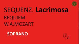 SOPRANO Sequenz Lacrimosa Requiem Mozart [upl. by Kirat]