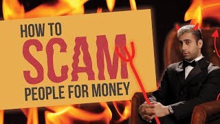 How to scam people for money [upl. by Roon790]