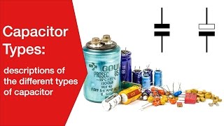 Capacitor Types Explained electrolytic ceramic tantalum plastic film [upl. by Meggie]