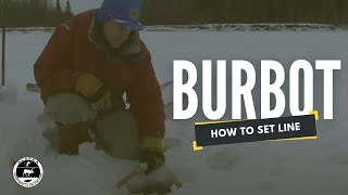 How to Set Line for Burbot [upl. by Adnwahsal]