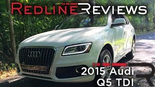 2015 Audi Q5 TDI – Redline Review [upl. by Ait463]